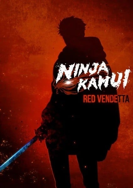 Ninja Kamui Season Two: Red Vendetta Cover