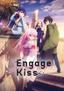 Engage Kiss