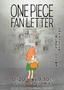 One Piece Fan Letter